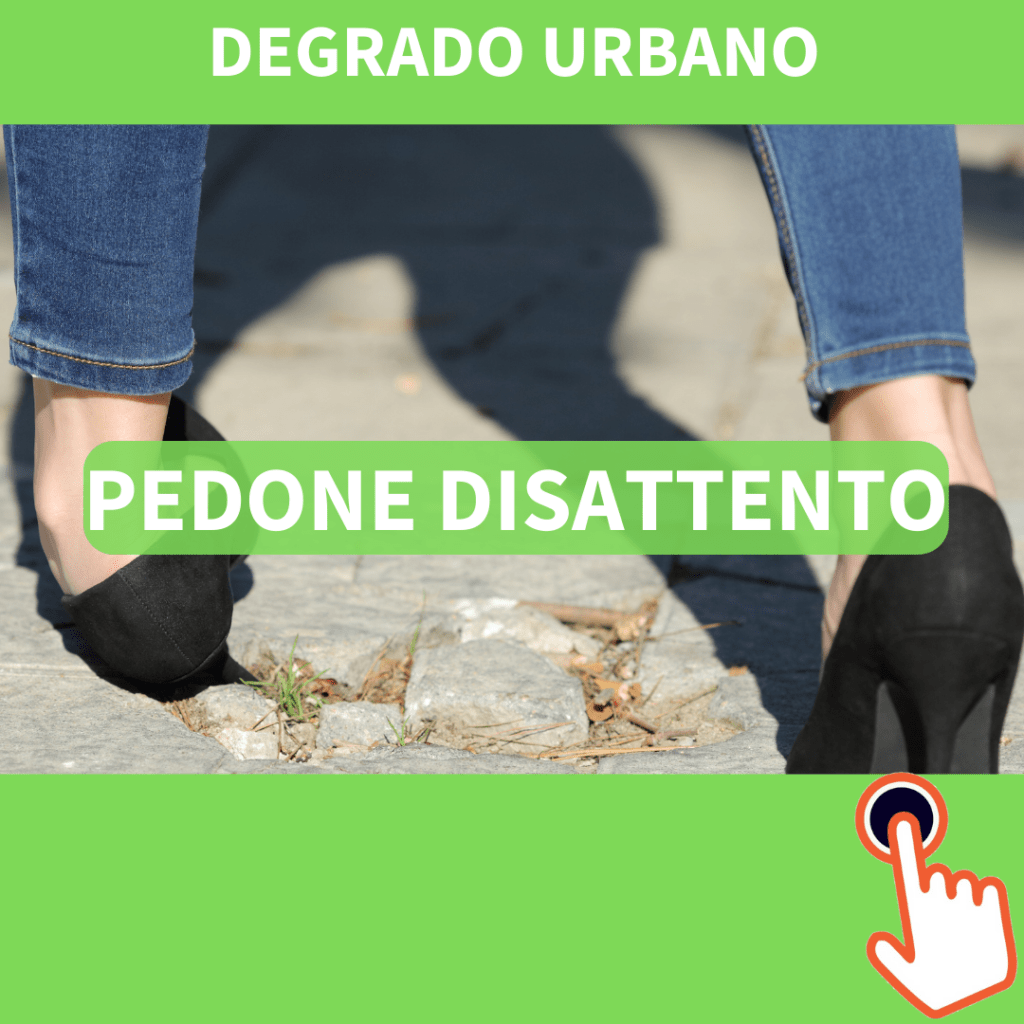 Area Comune - Degrado urbano - pedone disattento