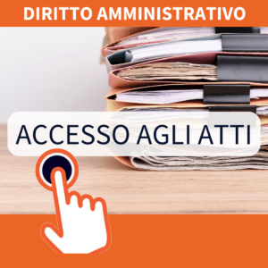Area Comune - Diritto Amministrativo - Accesso agli atti