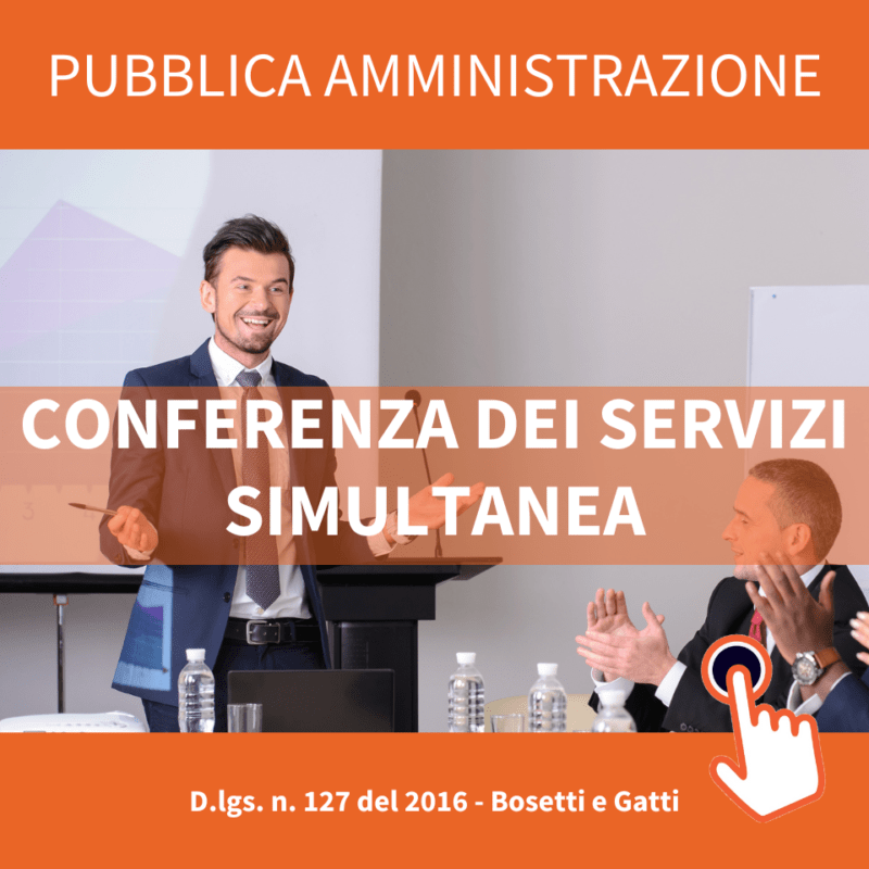 Area Comune - P.A. LA CONFERENZA DI SERVIZI SIMULTANEA