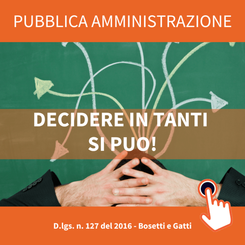 Area Comune - P.A. LA DECISIONE DELLA CONFERENZA DEI SERVIZI