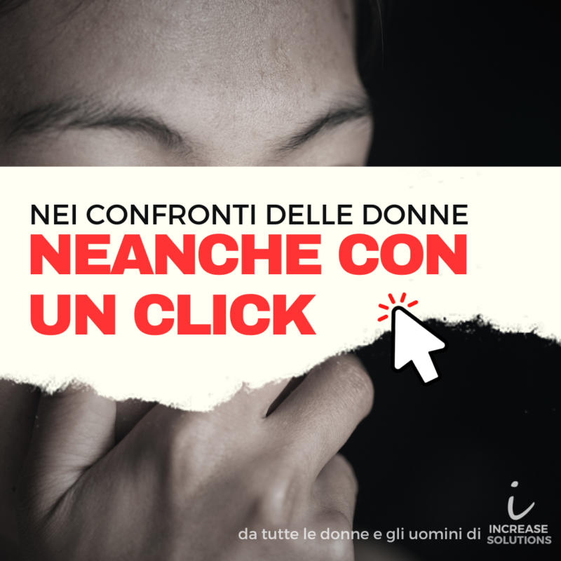 Nei confronti delle donne neanchre con un click - Area Comune